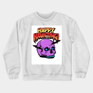 Happy Haunting Halloween Crewneck Sweatshirt